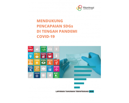 Laporan Terintegrasi tahun 2020: Mendukung Pencapaian SDGs di Tengah Pandemi COVID-19