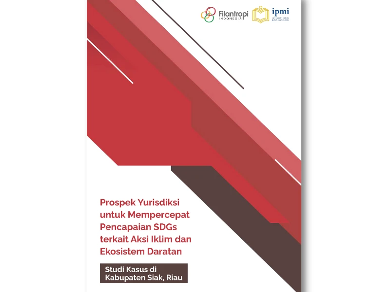 Jurisdictional Prospects for Achieving SDGs Related to Climate Action and Terrestrial Ecosystems: A Case Study in Siak Regency, Riau