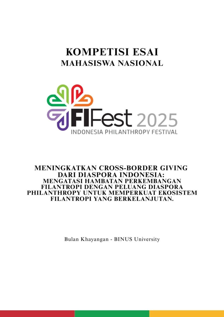 Meningkatkan Cross-Border Giving dari Diaspora Indonesia Mengatasi Hambatan Perkembangan Filantropi dengan Peluang Diaspora Philanthropy untuk Memperkuat Ekosistem Filantropi yang Berkelanjutan